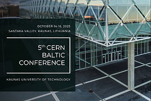 CERN Baltic Conference 2025